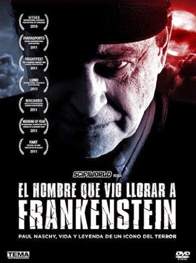 The Man Who Saw Frankenstein Cry (2010)