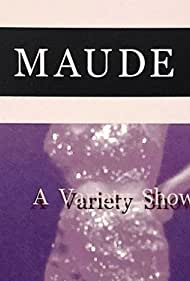 The Maude Room: A Variety Show (2020)